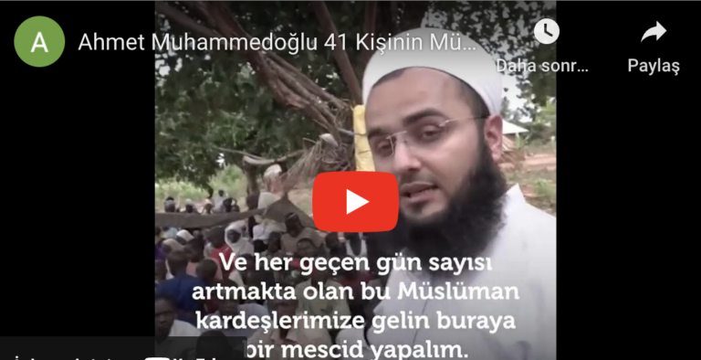 Ahmet Muhammedoğlu Öncülüğünde 41 Kişi Müslüman Oldu
