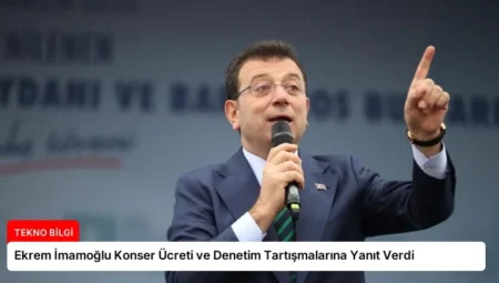 Ekrem İmamoğlu Konser Ücreti ve Denetim Tartışmalarına Yanıt Verdi