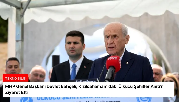 MHP Genel Başkanı Devlet Bahçeli, Kızılcahamam’daki Ülkücü Şehitler Anıtı’nı Ziyaret Etti