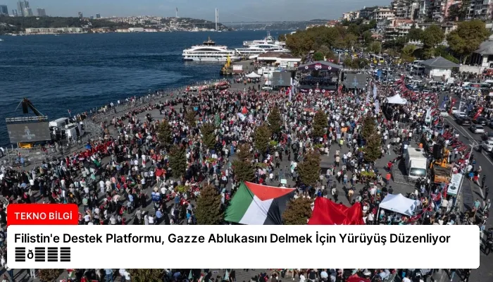 Filistin’e Destek Platformu, Gazze Ablukasını Delmek İçin Yürüyüş Düzenliyor ⏬👇