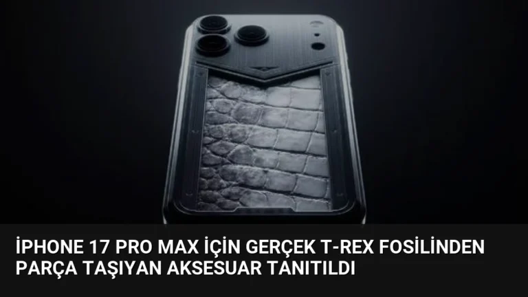 iPhone 17 Pro Max İçin Gerçek T-Rex Fosilinden Parça Taşıyan Aksesuar Tanıtıldı