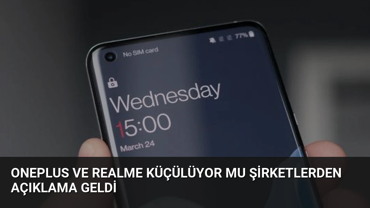 OnePlus ve Realme Küçülüyor mu Şirketlerden Açıklama Geldi