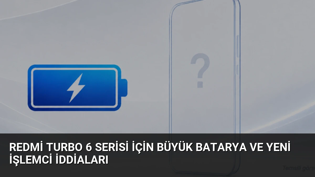 Redmi Turbo 6 Serisi İçin Büyük Batarya ve Yeni İşlemci İddiaları