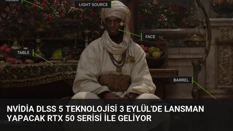 Nvidia DLSS 5 Teknolojisi 3 Eylül’de Lansman Yapacak RTX 50 Serisi ile Geliyor