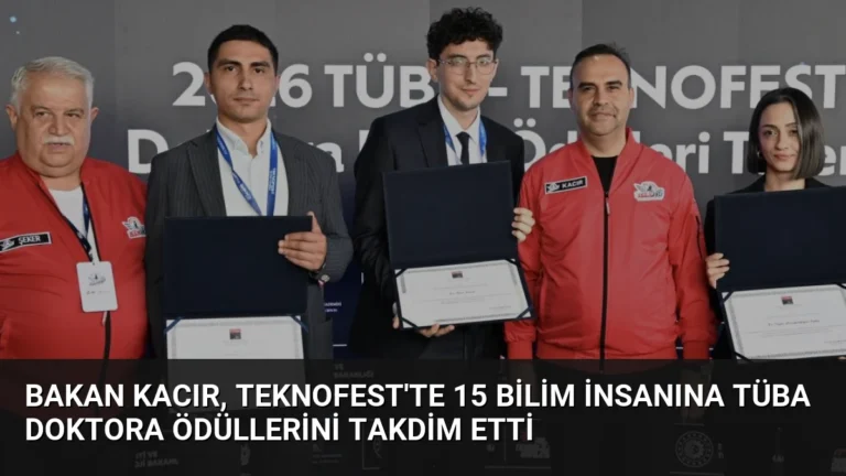 Bakan Kacır, TEKNOFEST’te 15 Bilim İnsanına TÜBA Doktora Ödüllerini Takdim Etti