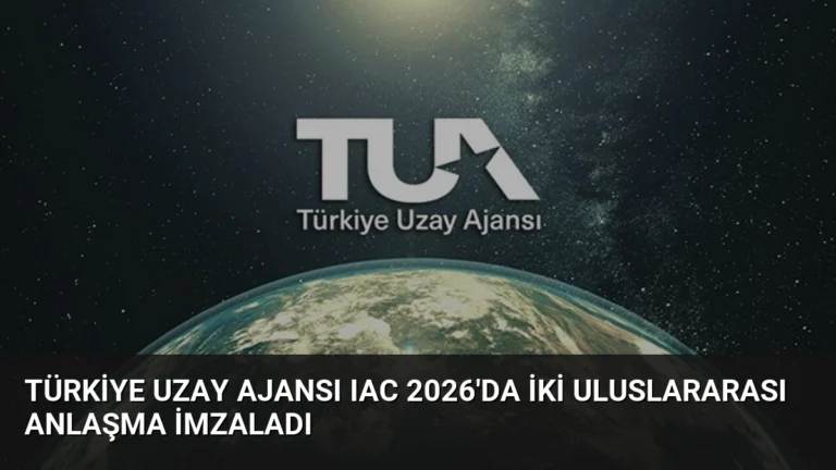Türkiye Uzay Ajansı IAC 2026’da İki Uluslararası Anlaşma İmzaladı